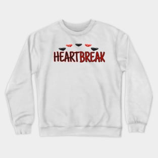 Heartbreak Crewneck Sweatshirt